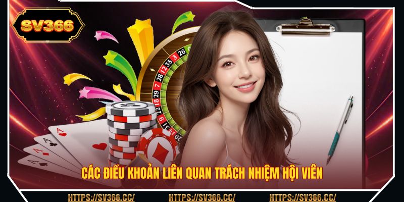 Các điều khoản liên quan trách nhiệm hội viên Các điều khoản liên quan trách nhiệm hội viên