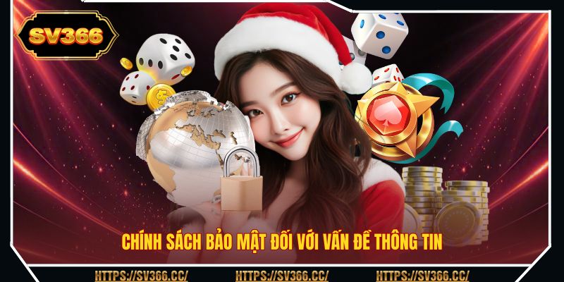Chính sách bảo mật đối với vấn đề thông tin Chính sách bảo mật đối với vấn đề thông tin